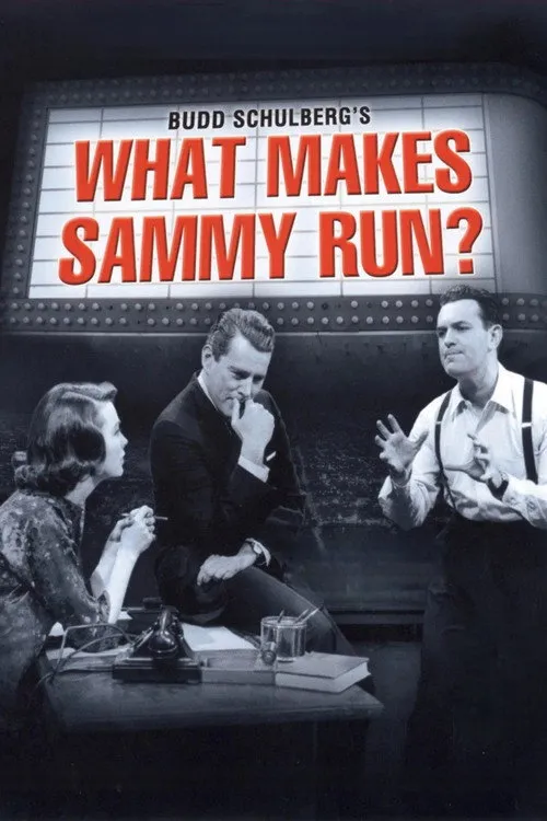 What Makes Sammy Run?