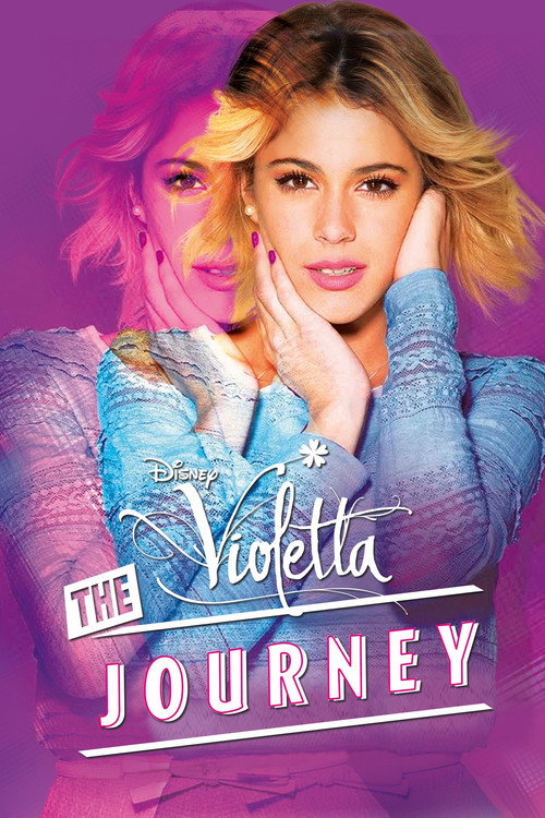 Violetta: The Journey