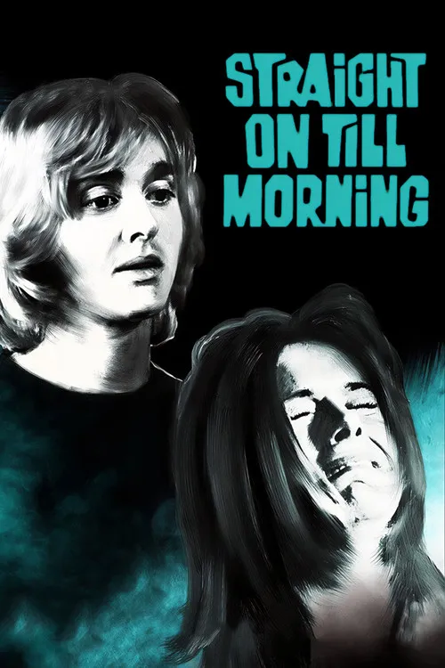 Straight On Till Morning