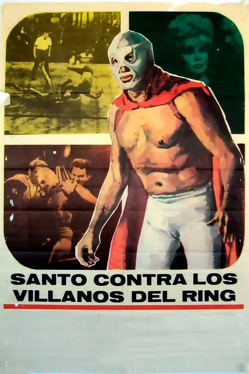 Santo vs. The Ring Villains