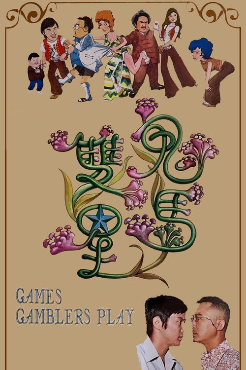 Games Gamblers Play