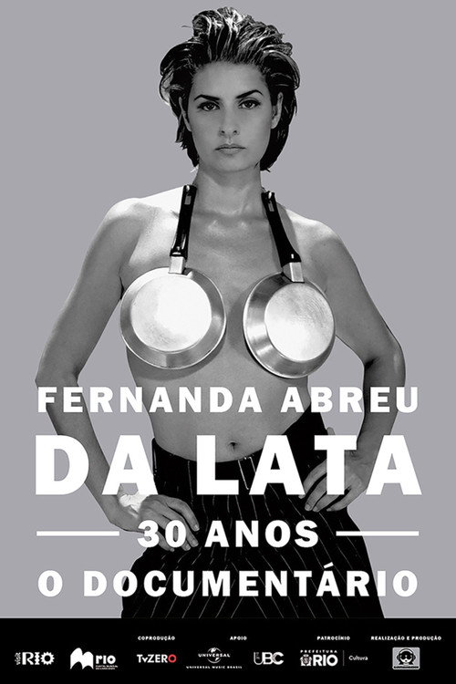 Fernanda Abreu - Da Lata 30 Anos, o Documentário