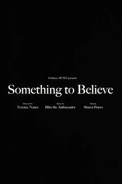 Blitz the Ambassador - Something to Believe