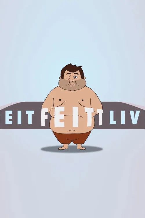 A Fat Life