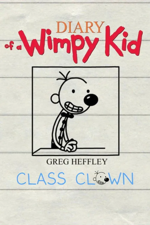 Diary of a Wimpy Kid: Class Clown