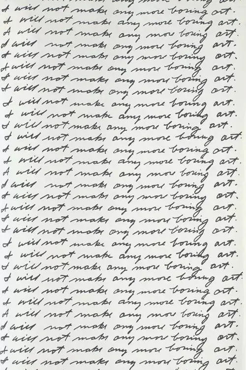 I Will Not Make Any More Boring Art