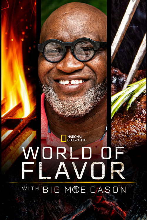 World of Flavor with Big Moe Cason