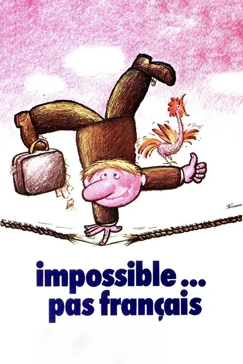 Impossible Is Not French