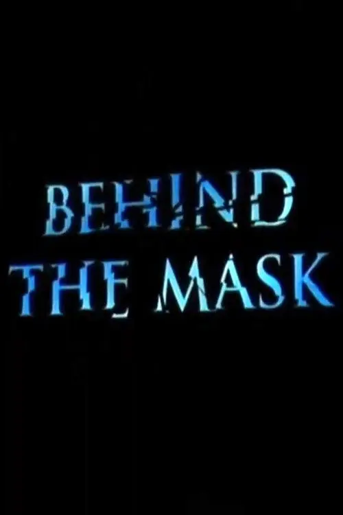 Phantom of the Opera: Behind the Mask