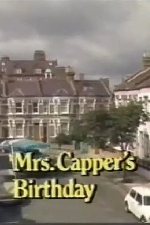 Mrs Capper's Birthday