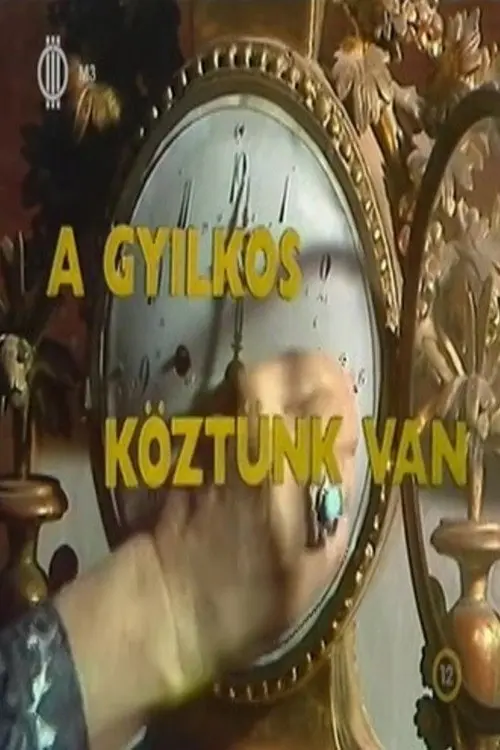 A gyilkos köztünk van
