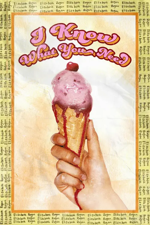 I Know What You Need