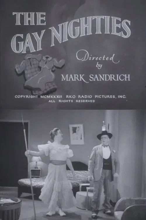 The Gay Nighties