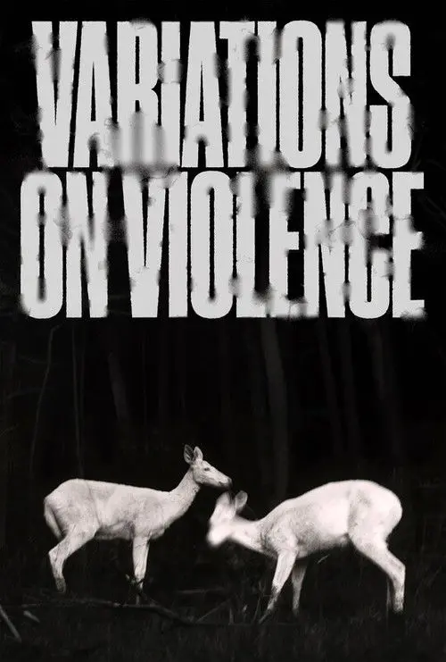 Variations on Violence