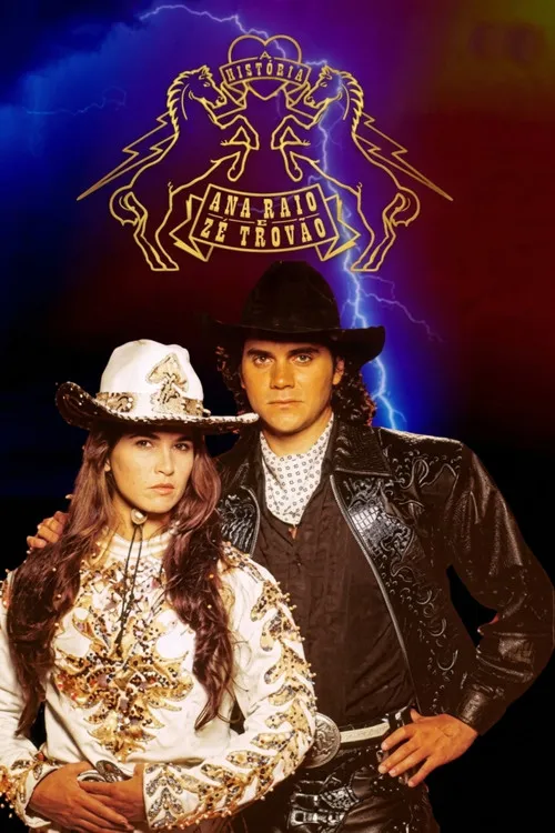 A História de Ana Raio e Zé Trovão