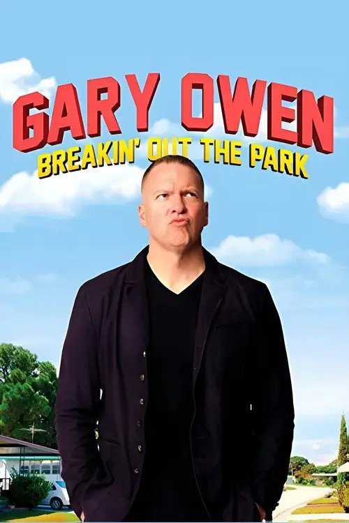 Gary Owen: Breakin' Out the Park