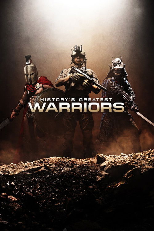 History's Greatest Warriors