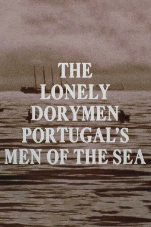 The Lonely Dorymen