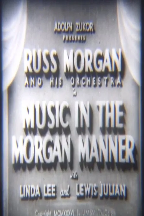 Music in the Morgan Manner
