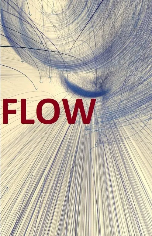 Flow