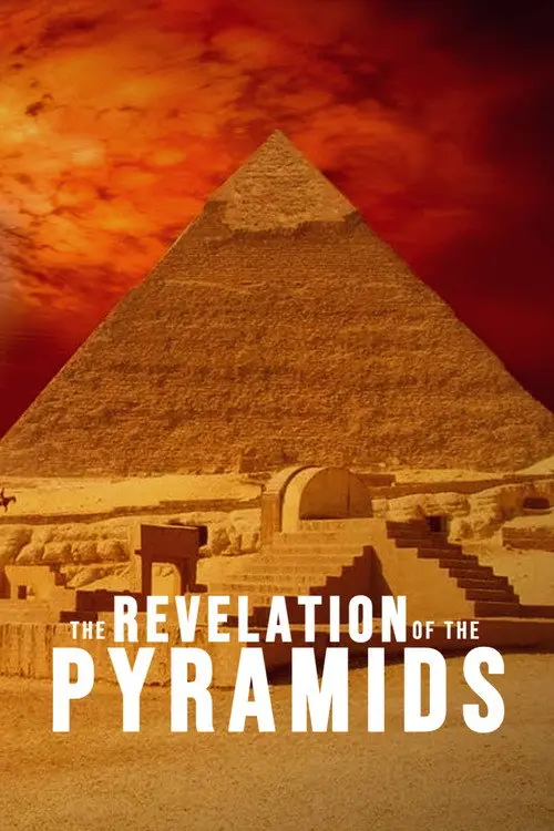 The Revelation of the Pyramids
