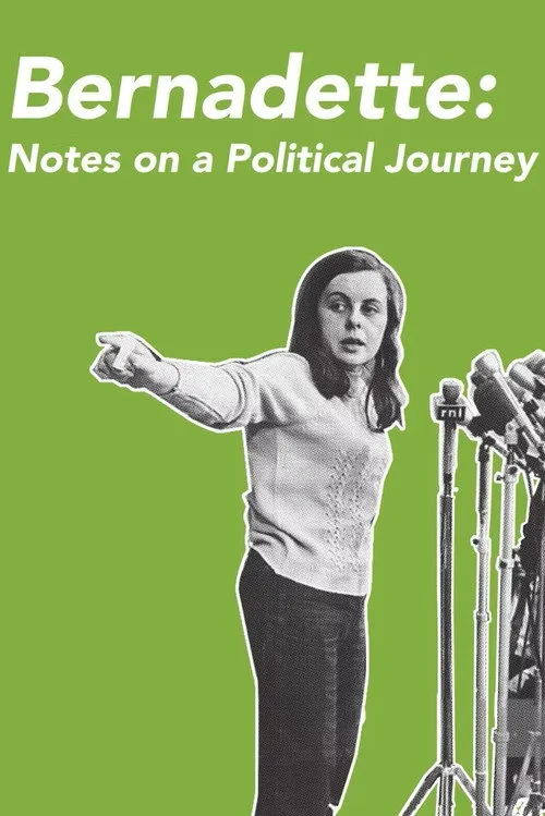 Bernadette: Notes on a Political Journey