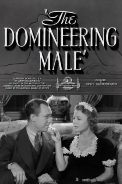 The Domineering Male