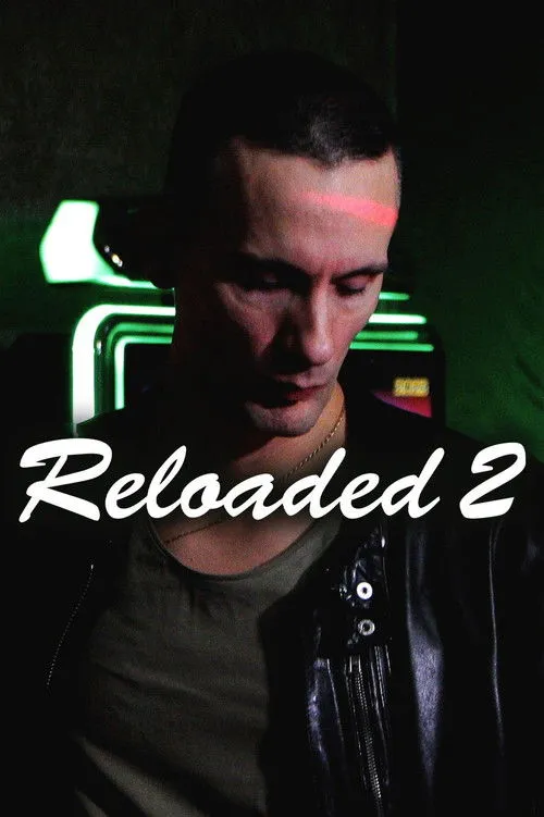 Reloaded 2