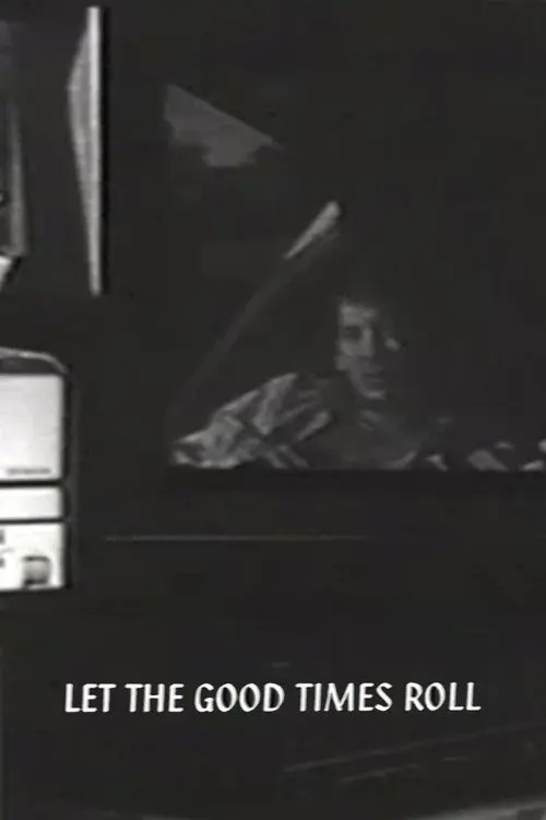 Let the Good Times Roll