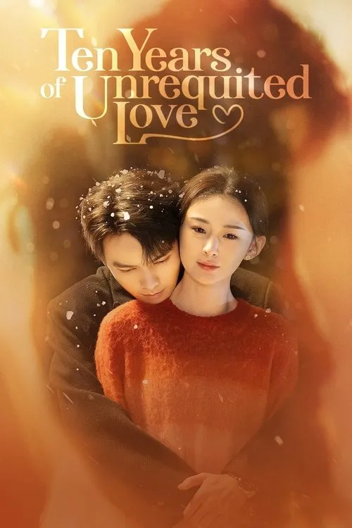 Ten Years of Unrequited Love