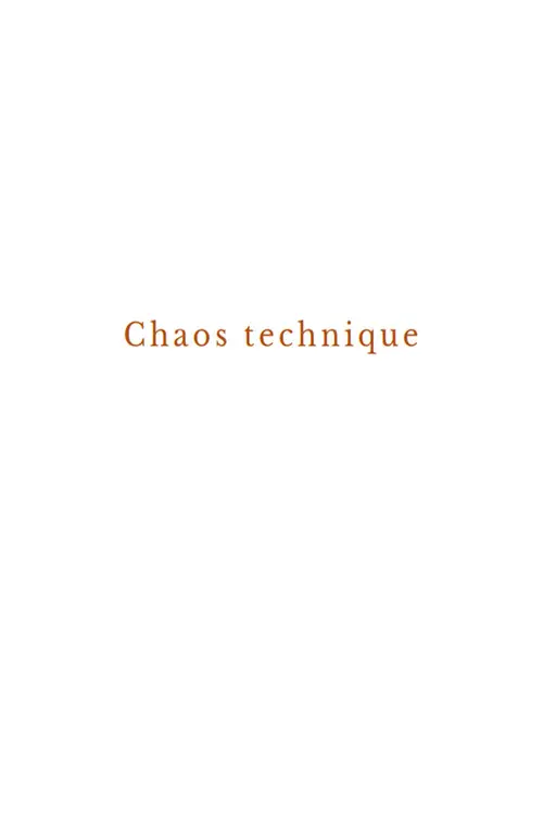 Technical chaos