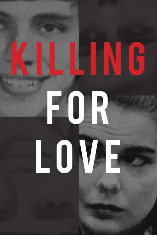 Killing for Love