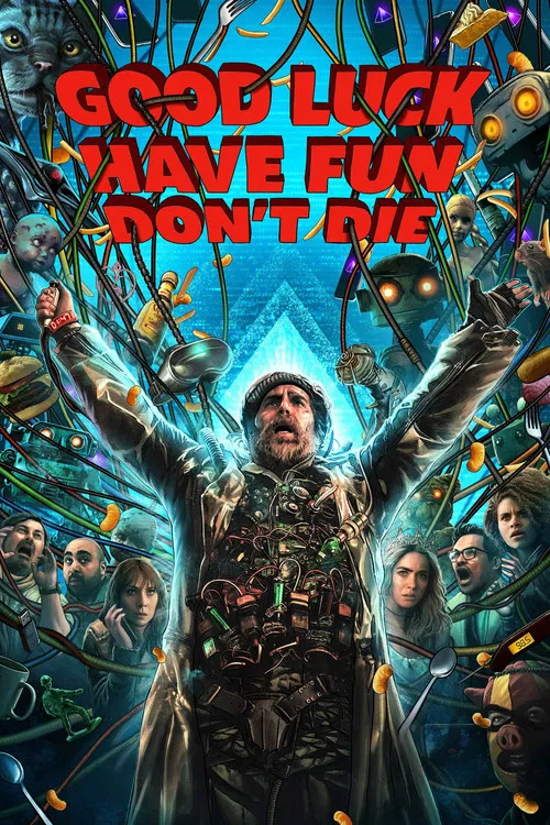 Good Luck, Have Fun, Don't Die