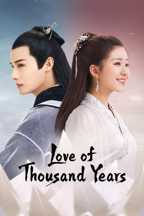 Love of Thousand Years