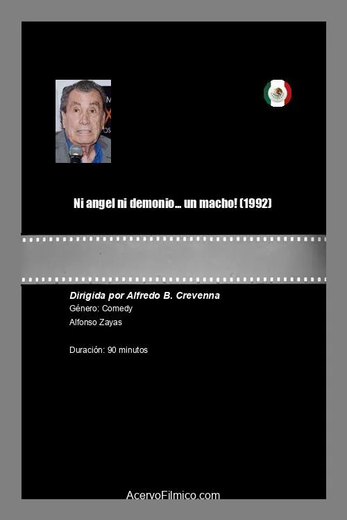 Ni angel ni demonio... ¡un macho!