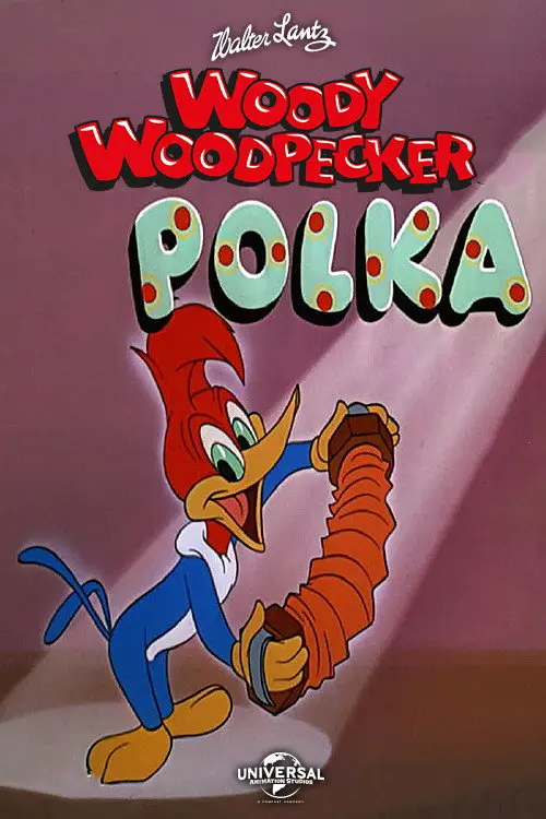 The Woody Woodpecker Polka
