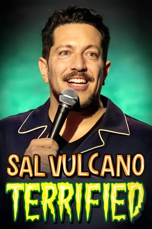 Sal Vulcano: Terrified
