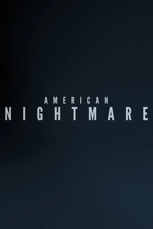 American Nightmare