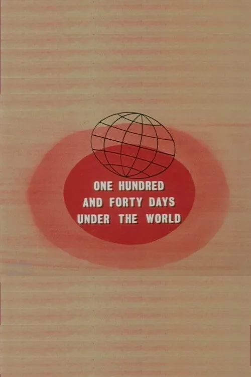 140 Days Under the World