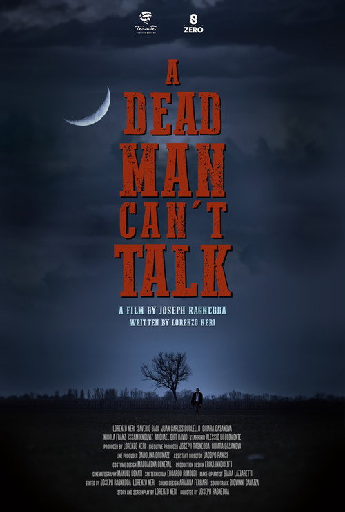 A DEAD MAN CAN'T TALK