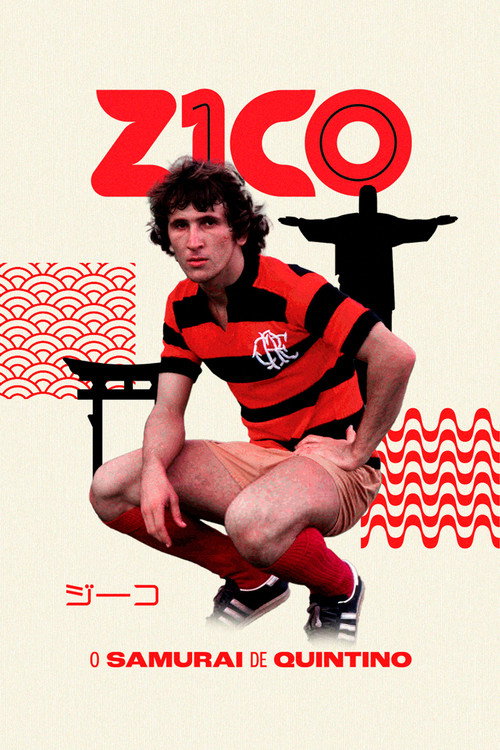 Zico: O Samurai de Quintino