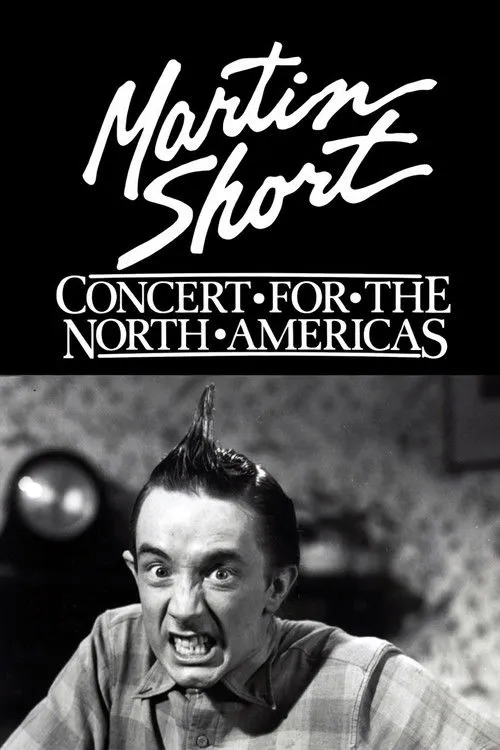 Martin Short: Concert for the North Americas