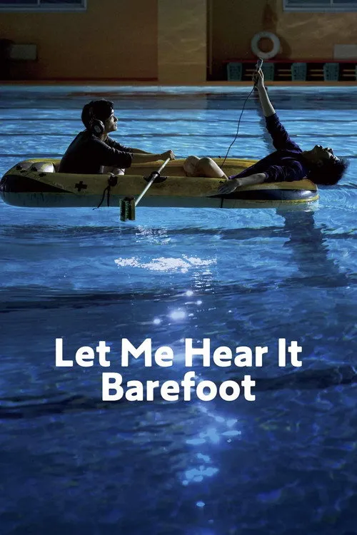 Let Me Hear It Barefoot