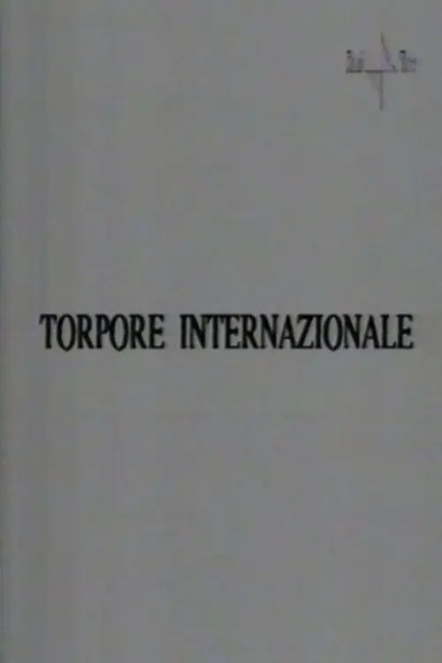 Torpore internazionale