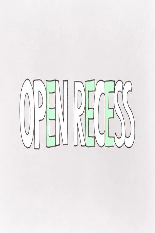 Open Recess
