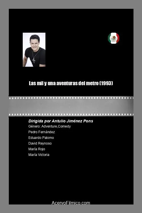 Las mil y una aventuras del metro