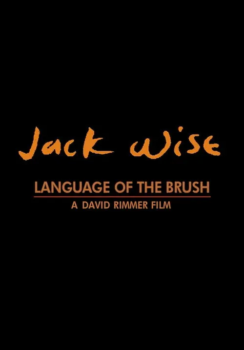 Jack Wise: Language of the Brush