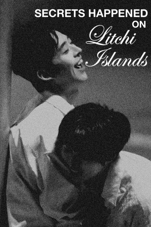 Secrets Happened on the Litchi Island