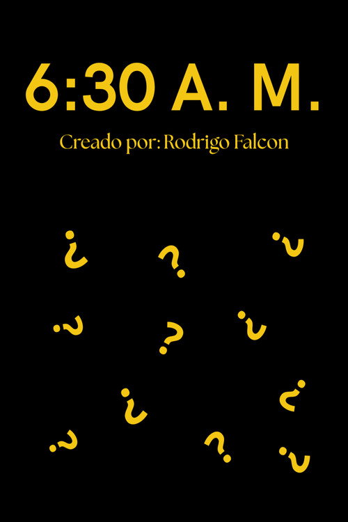 6:30 A.M.