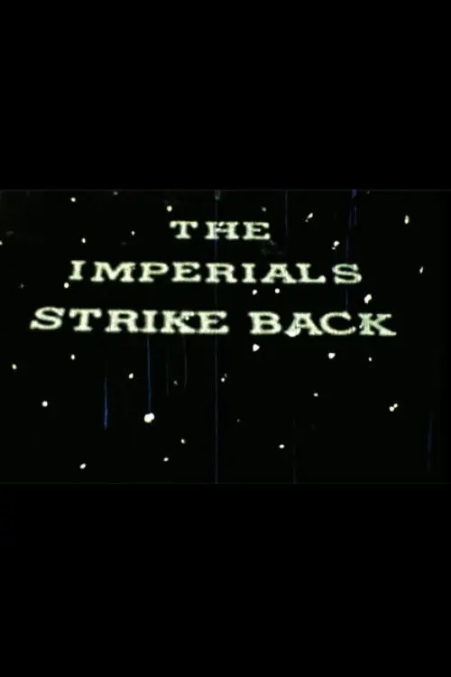 The Imperials Strike Back